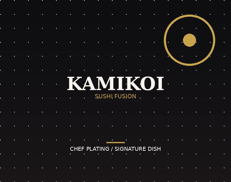 KamiKoi chef plating a signature fusion dish